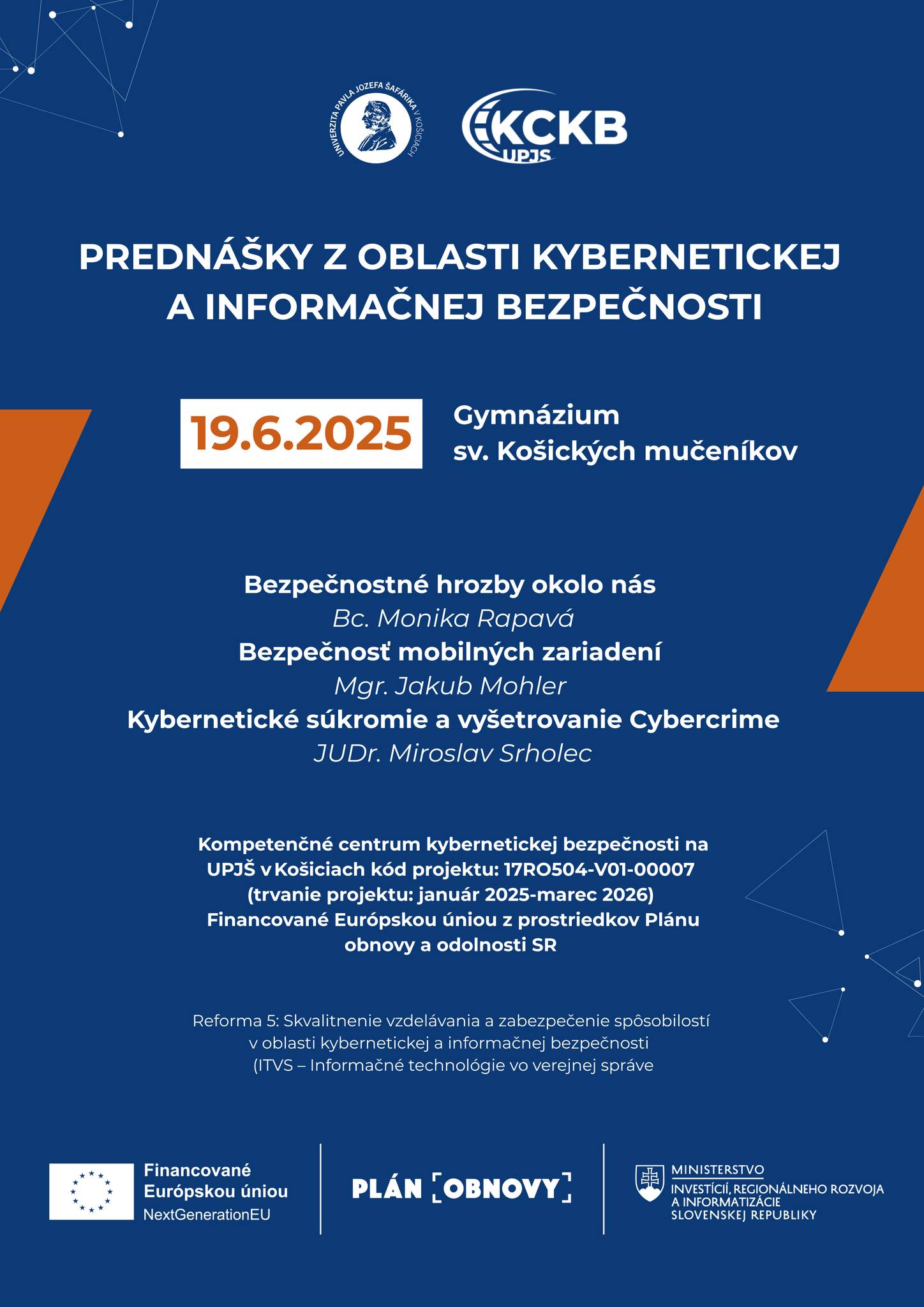 You are currently viewing Prednášky z oblasti kybernetickej a informačnej bezpečnosti pre stredné školy